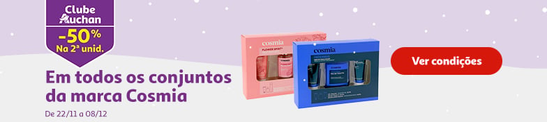 Campanha Conjuntos Cosmia || 22/11 a 08/12 | Auchan