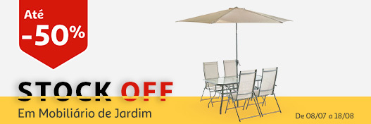 Campanha Stock Off Mobiliário Jardim | 08/07 a 18/08 | Auchan
