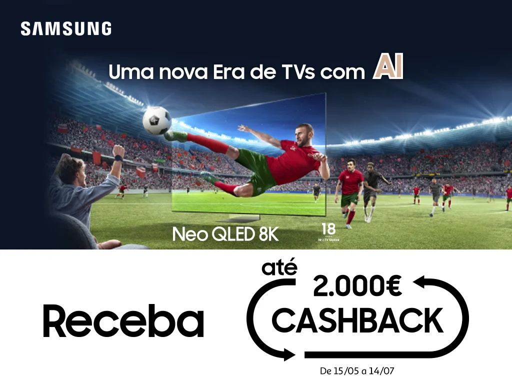 Campanha Cashback Samsung TV || 15/05 a 14/07