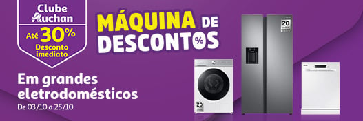 Campanha Máquina dos Descontos Eletro || 03/10 a 25/10 | Auchan