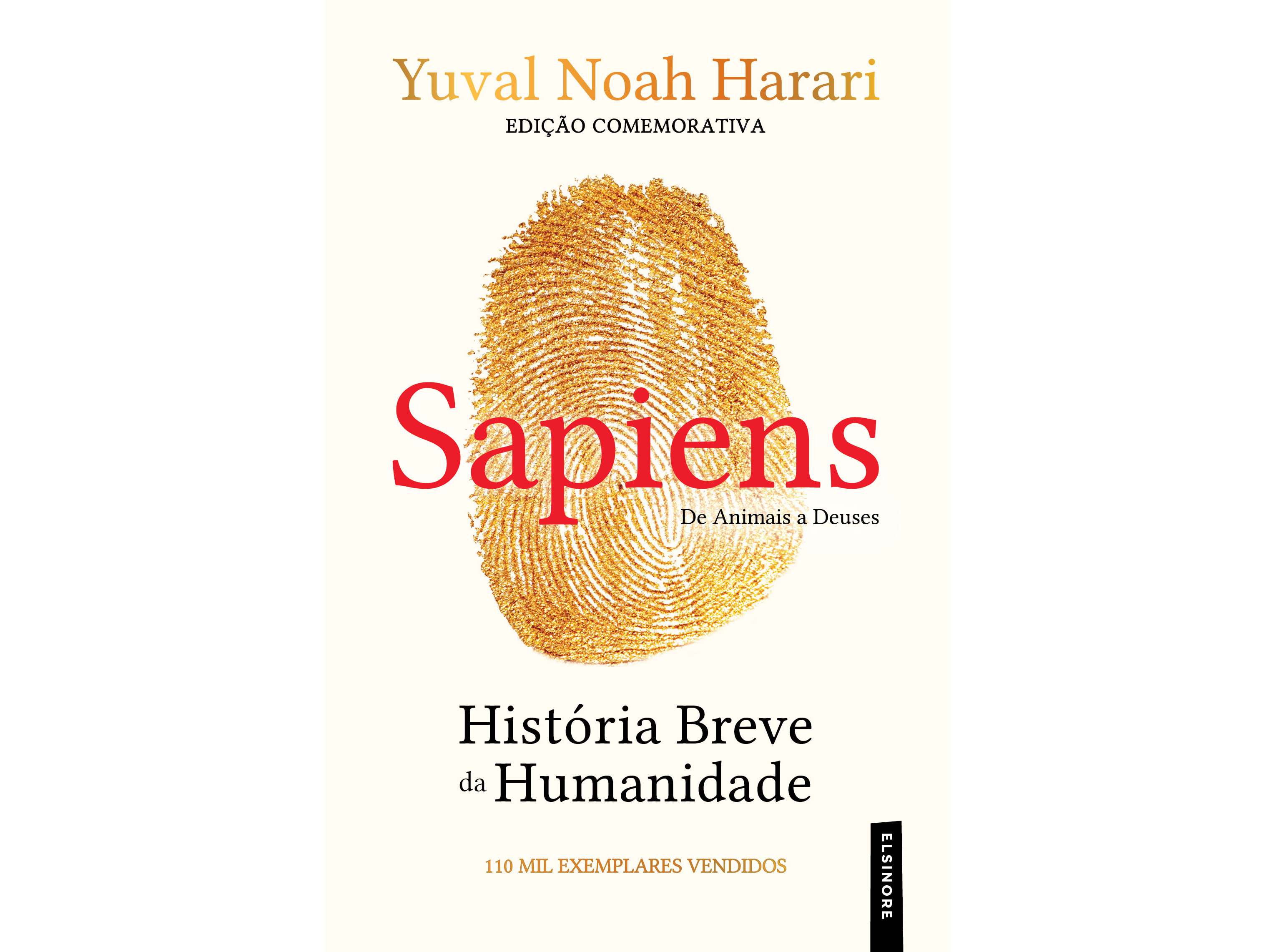 Livro Sapiens Historia Breve Da Humanidade Ed Comemorativa De